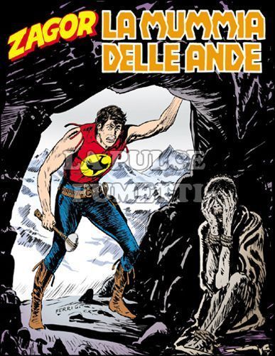 ZENITH # 613 - ZAGOR 562: LA MUMMIA DELLE ANDE